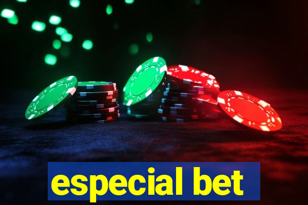 especial bet